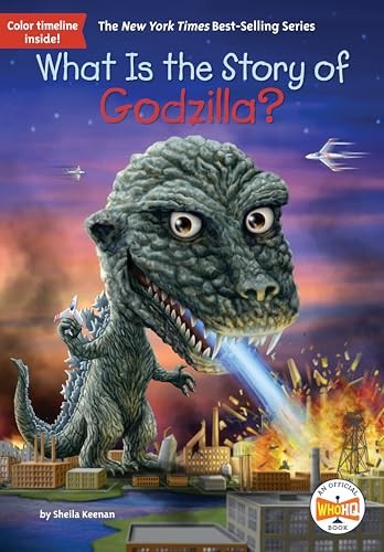 The Story of Godzilla by Sheila Keenan and Who HQ – 2024 Digest Paperback