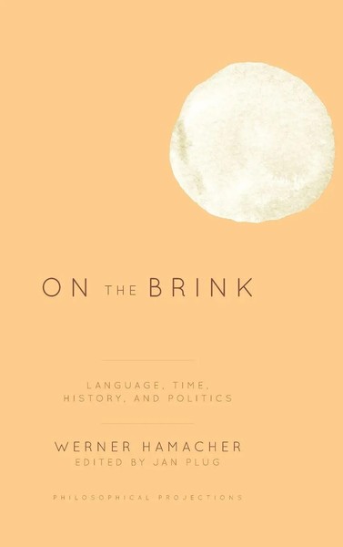 Werner Hamacher | On The Brink | Buch | Englisch (2020) | Gebunden-image
