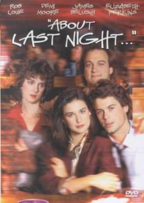 About Last Night (DVD, 1986) - - - - **DISC ONLY**