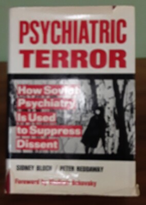 Psychiatric Terror Bloch Basic Books 1977 HB G 230731