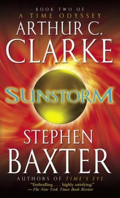 Sunstorm Mass Market Paperbound Arthur C., Baxter, Stephen Clarke