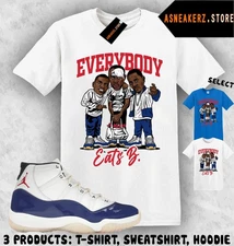 Shirt To Match AJ 11 Rare Air 2025 Sneaker Matching Tee Everybody Eats B T-Shirt