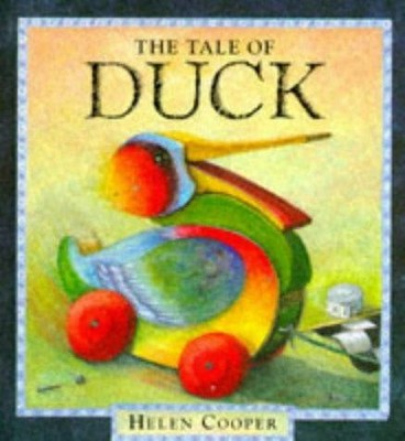 The Tale of Duck - Cooper, Helen