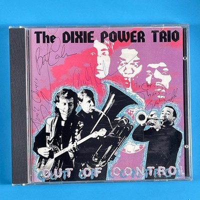 Dixie Power Trio - Out Of Control - CD Signed by Band SIGNED 1993