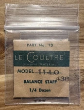 NOS Le Coultre Balance Staffs Model 11-LO 438 1/4 Dozen