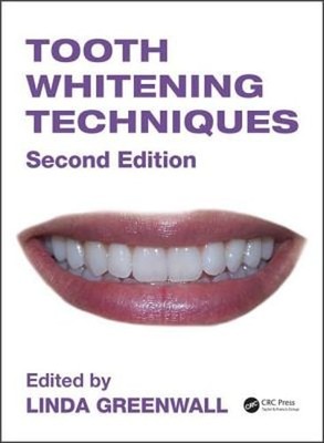 Tooth Whitening Techniques by Linda Greenwall: New