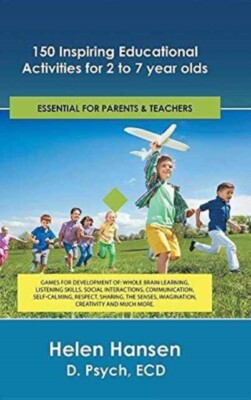 Hansen D. Psych - 150 Inspiring Educational Activities for 2 to 7 year - X555z