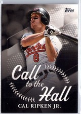 2025 Topps Series 1 - Cal Ripken Jr #CTH-5 Call To The Hall