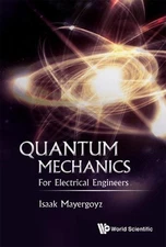 Isaak D Mayergo Quantum Mechanics: For Electrical Engine (Paperback) (UK IMPORT)