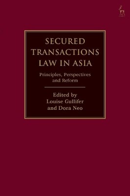 Dora Neo Secured Transactions Law in Asia (Taschenbuch)