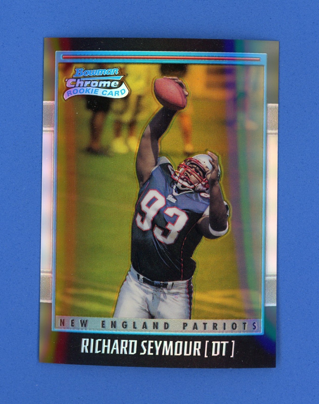 2001 Bowman Chrome RICHARD SEYMOUR Gold Refractor Rookie Card ~ 99/99 ~ (BEAUTY)