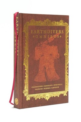 Earthdivers Omnibus - IDW Exclusive
