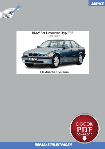 PDF BMW 3Er E36 (1990-2000) Reparaturanleitung Elektrische Systeme-image