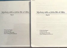 Gay Ann Rogers Needlepoint Chart Mystery with a Little Bit of Glitz Part 1 and 2