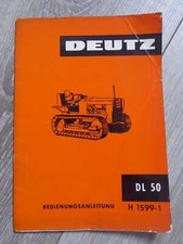 Deutz Raupenschlepper DL50 Bedienungsanleitung