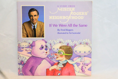 If We Were All the Same by Fred Rogers - 1987 - Mister Rogers' Neighborhood