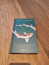 Wenn Haie leuchten - Julia Schnetzer - gebund...