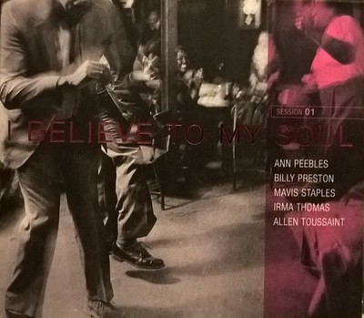 Ann Peebles, Billy Preston, Mavis Staples, Irma Thomas, Allen Toussaint - I Beli
