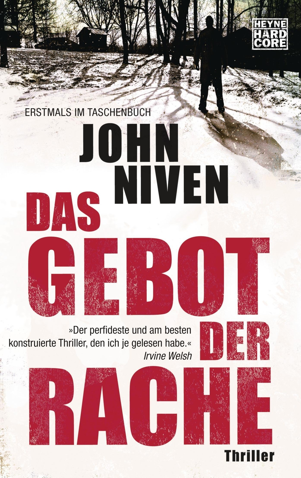 Thumbnail - Das Gebot Der Rache, John Niven