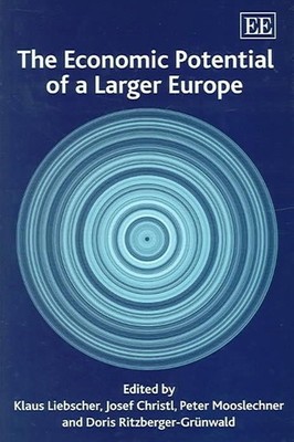The Economic Potential of a Larger Europe by Klaus Liebscher (English) Hardcover