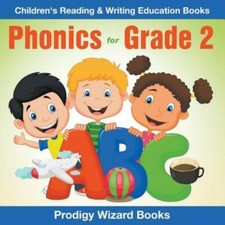 Phonics For Grade 2: Children's Reading  Writing Education Books