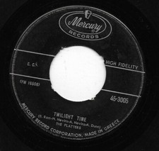The Platters Twilight Time 7", Single 0 Vocal, Rhythm Blues VG / Generic
