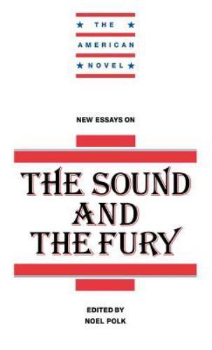 New Essays on Sound Fury The American Novel Hardcover Cambridge U… 9780521451147