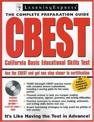 CBEST: CALIFORNIA BASIC EDUCATION SKILLS TEST (CBEST By Learningexpress Editors