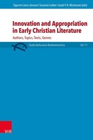 Innovation And Appropriation In Early Christian Literature Sigurvin LáRus J ...