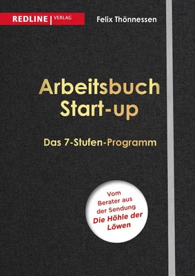 Arbeitsbuch Start-up | Felix Thönnessen | Das 7-Stufen-Programm | Buch | 240 S.