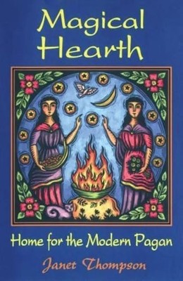 Magical Hearth by Janet Thompson - 9780877288244