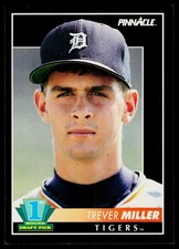 1992 Pinnacle #579 Trever Miller