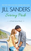 Jill Sanders | Serving Pride | Taschenbuch | Englisch (2016) | Idealist LLC