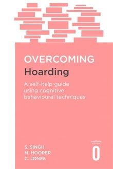 Overcoming Hoarding von Singh, Satwant, Hooper, Margaret | Buch | Zustand gut