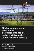 Pravin Dhawale (U. A.) | Miglioramento Delle Prestazioni Dell'azionamento Del...