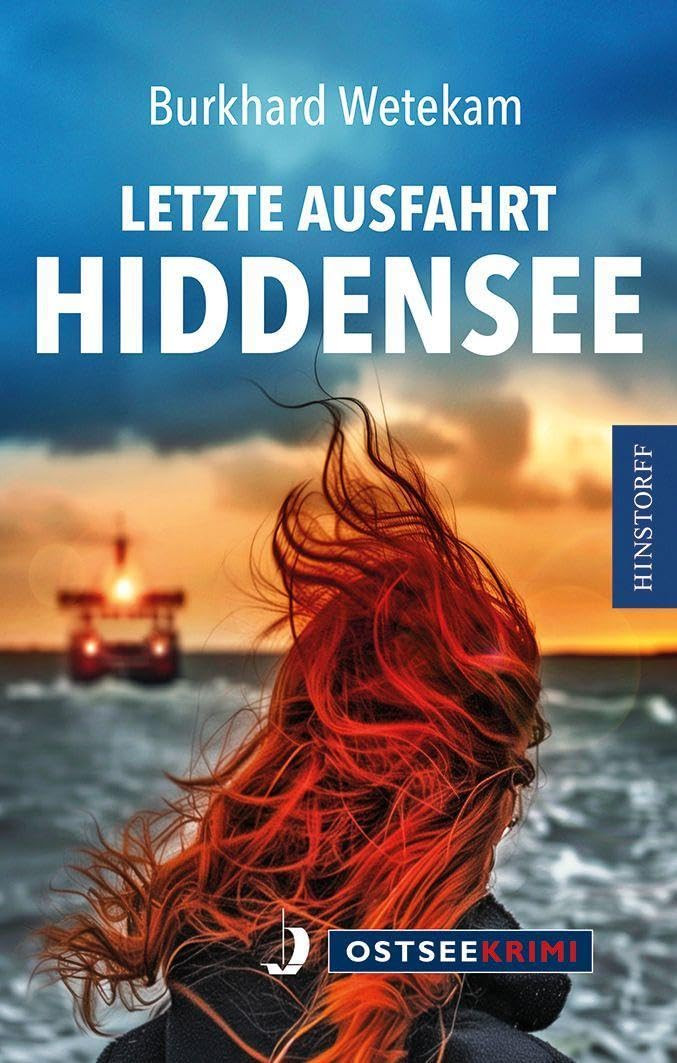 Burkhard Wetekam Letzte Ausfahrt Hiddensee (Tascabile)