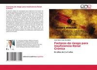 José DaríO Arias Sevillano | Factores De Riesgo Para Insuficiencia Renal CróNica