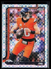 2025 Topps Chrome #88 Bo Nix X-Fractor