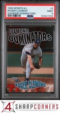 1999 SPORTS ILLUSTRATED DIAMOND DOMINATORS #2 ROGER CLEMENS POP 3 PSA 9