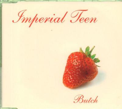Imperial Teen (CD Single) Butch - Neu
