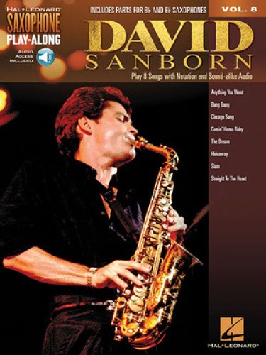 Saxophone Play-Along Volume 8: David Sanborn (Book/Online Audio ...