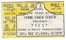 Yes the band 3/17/84 Austin TX Rare Ticket Stub