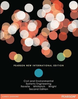 Civil and Environmental Systems Engineering: Pearson New International Edition b