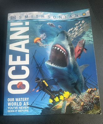 DK Smithsonian Ocean! Hardcover Illustrated Nonfiction Ages 9-12 2020