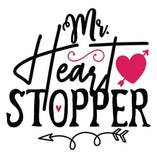 Valentine's Day Direct to Film Print - Mr Heart Stopper