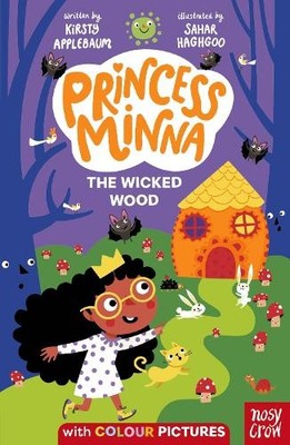Kirsty Applebaum Princess Minna: The Wicked Wood (Paperback) (UK IMPORT)