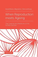 Nolwenn Bühler When Reproduction meets Ageing (Hardback)