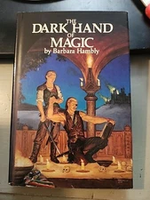The Dark Hand of Magic by Barbara Hambly
