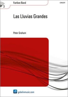 Las Lluvias Grandes | Peter Graham | Partitur + Stimmen | EAN 9790035207574