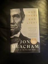 Jon Meacham And There Was Light: signed first edition